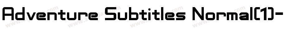 Adventure Subtitles Normal(1)字体转换